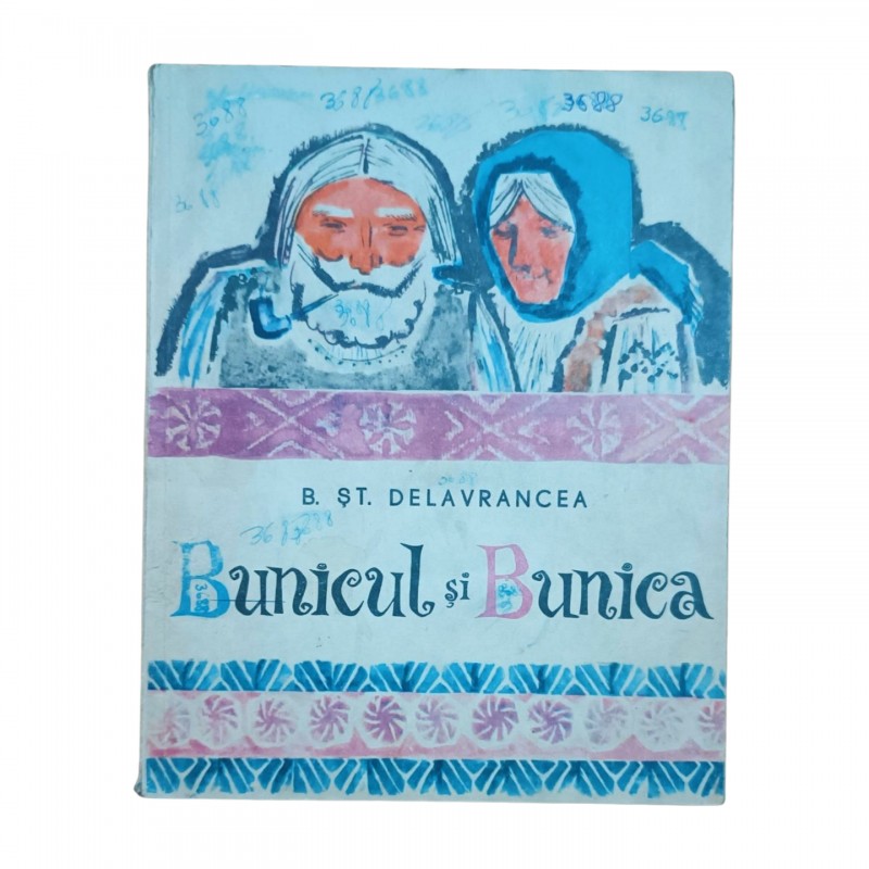 Bunicul și Bunica  B. Șt. Delavrancea 120