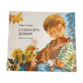 Catelusul schiop   Elena Farago  Editura Ion Creanga, 1989 50