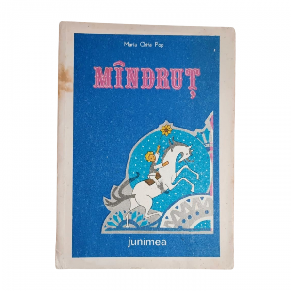 Mindrut  Maria Chita Pop   Editura Junimea, 1987 50