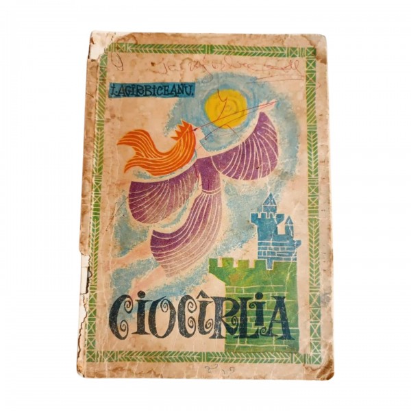 Ciocîrlia  I. Agîrbiceanu  Editura Tineretului, 1967 60