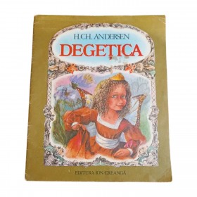 Degetica  H. Ch. Andersen  Editura Ion Creanga, 1984 80